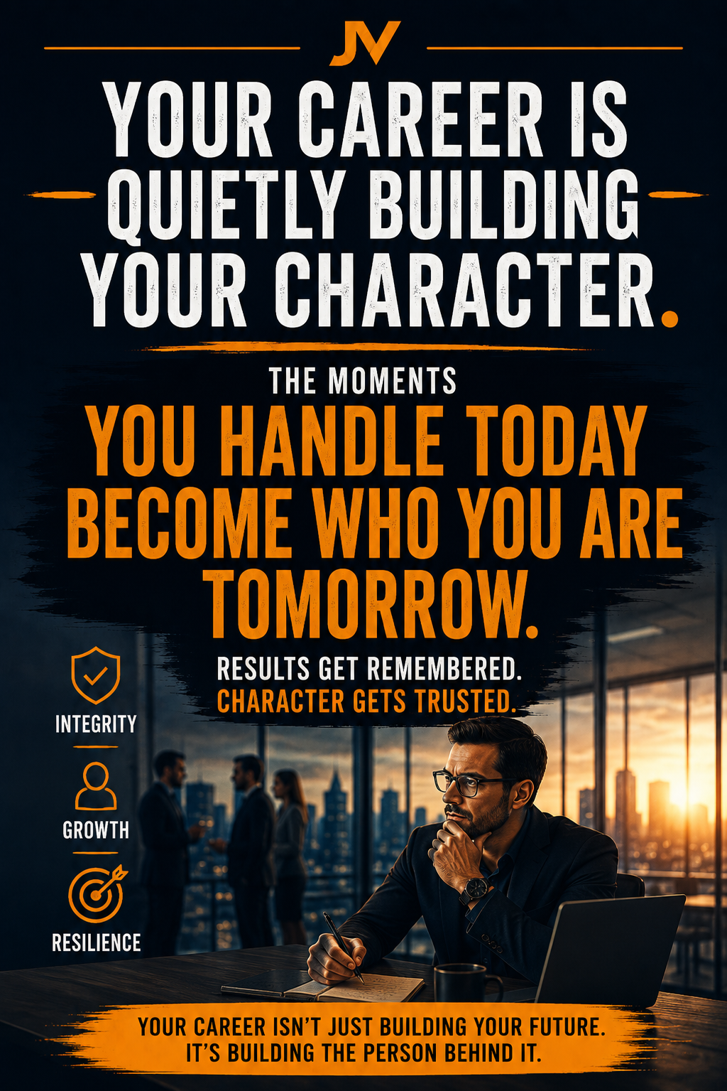 Your Career Is Quietly Becoming Your Character