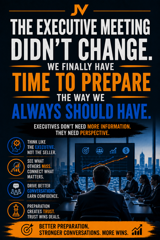 The Executive Meeting Didn't Change...We Finally Have Time to Prepare the Way We Always Should Have.